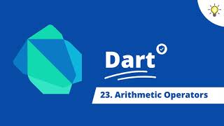 #23 Arithmetic Operators | Dart Complete Tutorial Series in Tamil | Theory Or Practical