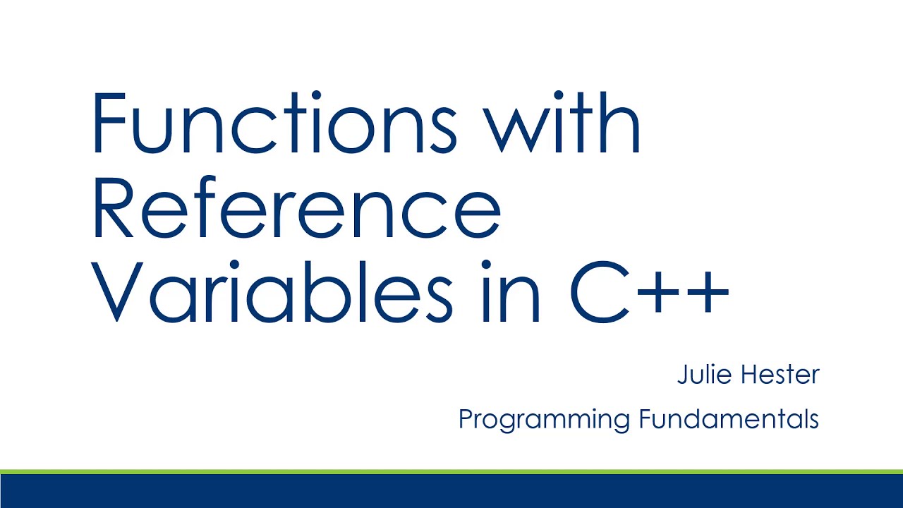 Functions: Pass by Reference in C++ Tutorial - YouTube