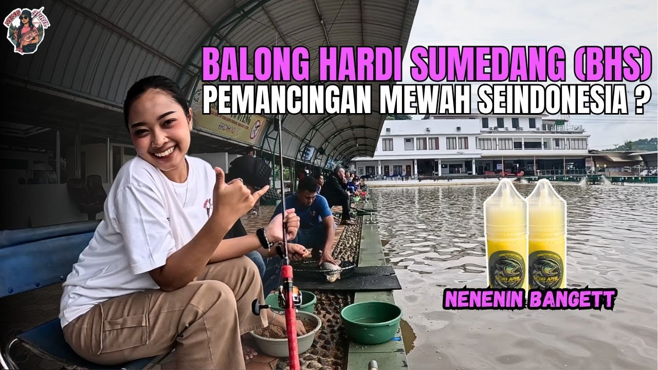 BALONG HARDI SUMEDANG | KESERUAN NENG APRIL PESTA STRIKE DI KOLAM TERMEWAH SEINDONESIA !!!