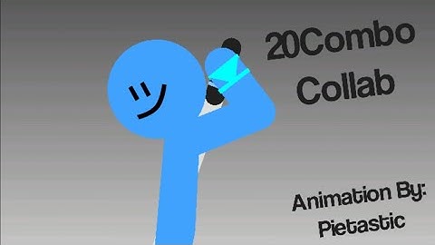 20 Combo Collab Entry "Host By: FlamingStickman Animations"
