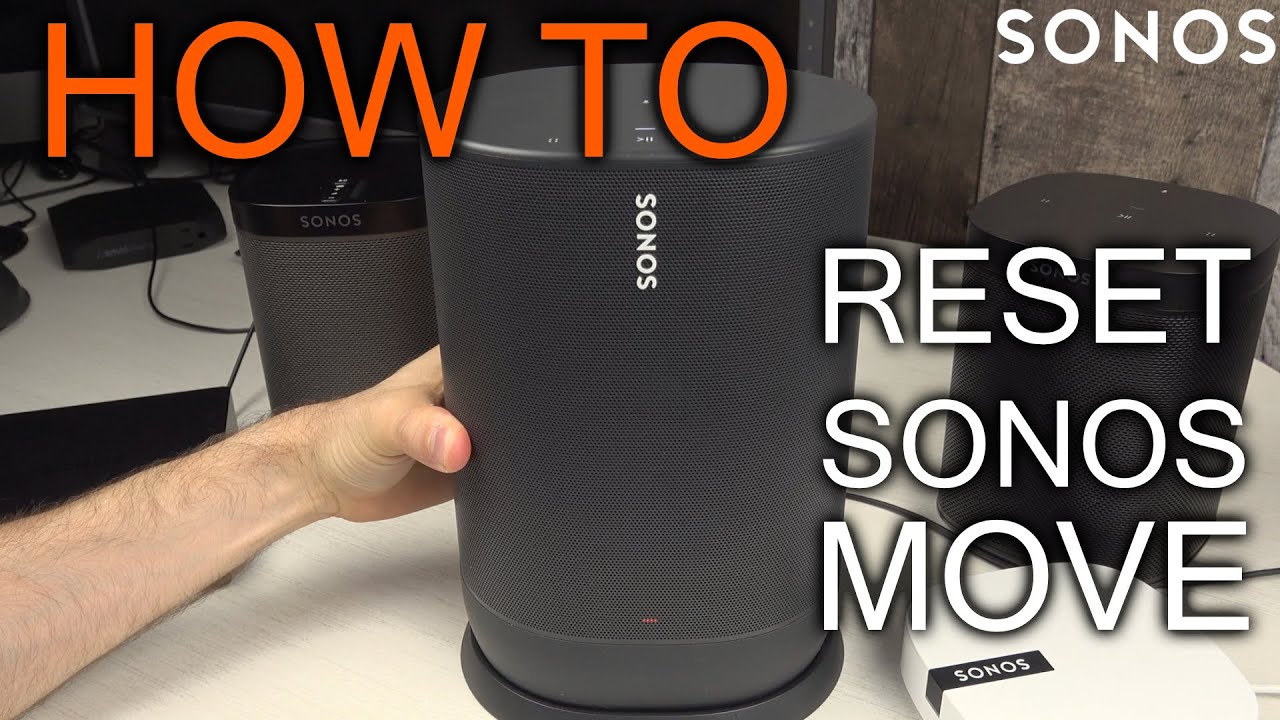 to reset Sonos Move - YouTube