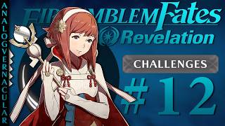 #12 Tough Sakura | Fire Emblem Fates Revelation | Challenges | 4K HQ