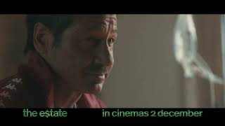 The Estate - NOW SHOWING