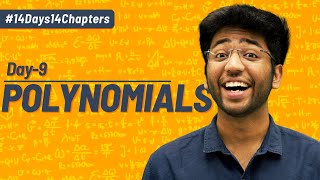 Day 9- Polynomials | Chapter Revision With Most Expected Questions | Shobhit Nirwan