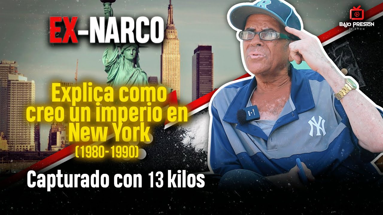 EX-N4RCO NARRA COMO CREO UN IMPERIO ILEGAL EN NEW YORK AÑOS 80'S Y 90'S / EXPLICA SU CAPTURA