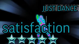 JUST DANCE 3 // MEGASTAR ⭐⭐⭐⭐⭐ // SATISFACTION BY BENNY BENASSI // JD
