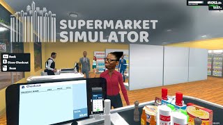 Back at the Market! | Supermarket Simulator #3