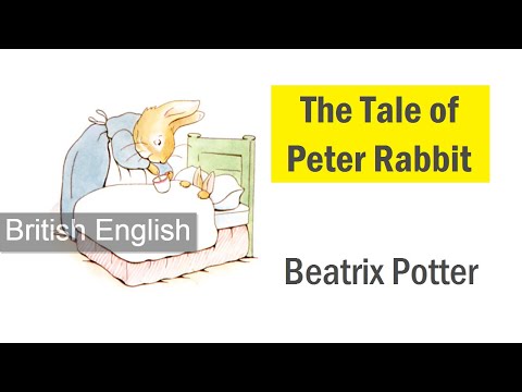 The Tale of Peter Rabbit by Beatrix Potter (English Audiobooks with Full Text)