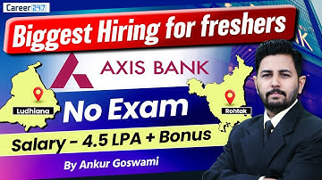Axis Bank Recruitment 2025 | ABYB Program Selection Process & Eligibility | Career247