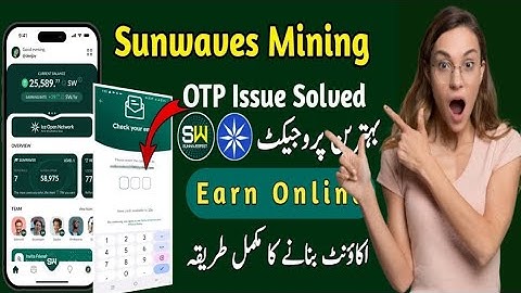 How to create Sunwaves account | Sunwaves token OTP problem | Ice network new update|