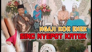 Pengajian Manten Ust. Lukman Syafi'i : Katok'e Dicepot srettt... #COCORELIGI