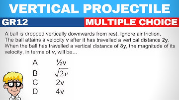 Multiple choice vertical motion