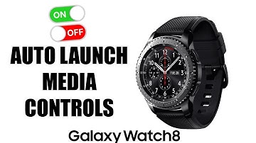 How To Enable / Disable Auto Launch Media Controls On Samsung Galaxy Watch 8 / 8 Classic