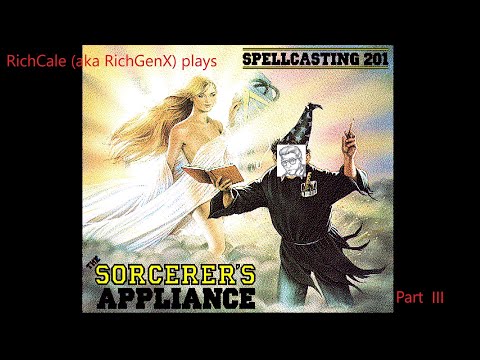 First Stunt And First Greater Appliance. Spellcasting 201 Playthrough (3/11)