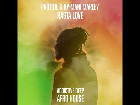 Protoje & Ky-Mani Marley - Rasta Love (Addictive Deep Afro House) #afrohouse #housemusic #house