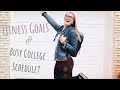 9 TIPS FOR BUSY COLLEGE STUDENTS WITH FITNESS GOALS | Navigating Freshman Year