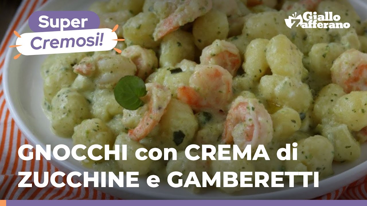 GNOCCHI con CREMA di ZUCCHINE e GAMBERI – un primo piatto gustoso e ...
