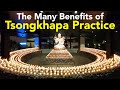 The Many Benefits of Tsongkhapa Practice