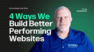 4 Ways We Build a Better Performing, Faster Website - Dermatologist Website Case Study