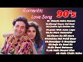 90s  song  romantic  love  song 