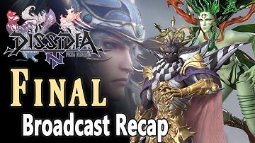 February 2020 (Final) Broadcast Recap - Dissidia Final Fantasy NT / Arcade