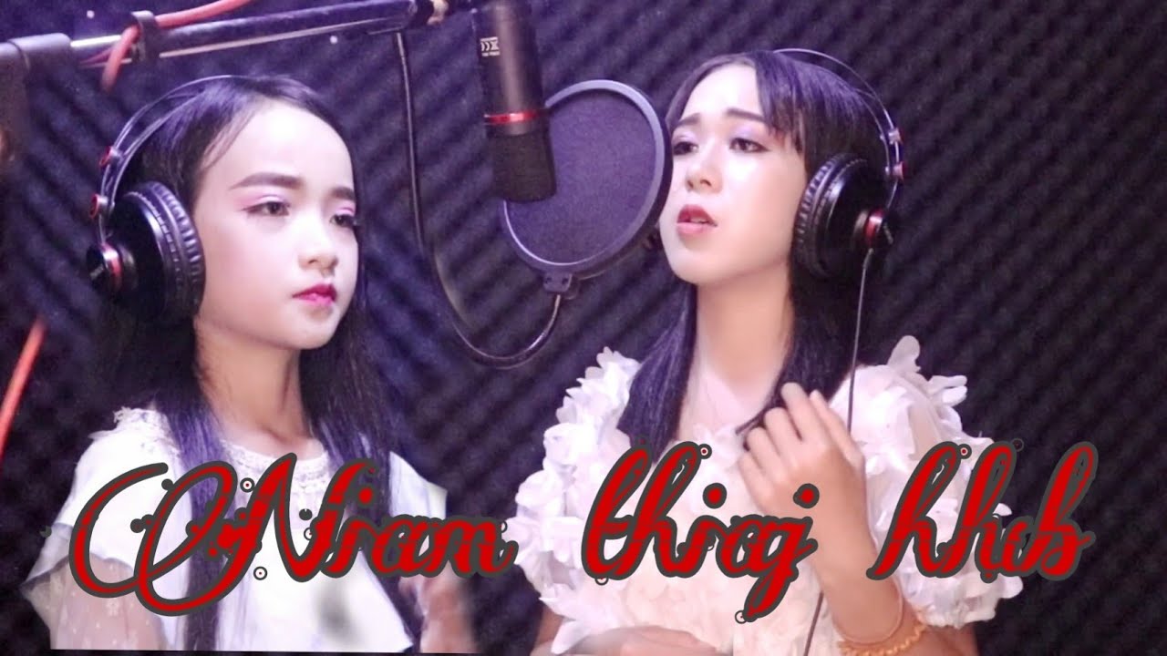 Niam thiaj hlub _ Dib yaj &​ li wifi new song 2021-2022​