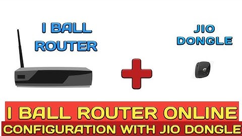 IBALL ROUTER CONFIGURATION || I BALL ROUTER ONLINE CONFIGURATION