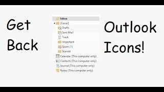 Outlook 2013 / 2016 Folder View to display icons