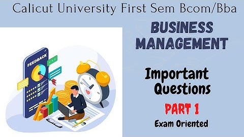 Calicut University 1st sem Business Management Important Questions with answers