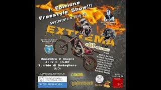 1° Edizione Freestyle Show - 2 Giugno 2024 - Turrida di Sedegliano (UD)