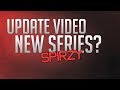 Update Vid - New Series? Q&amp;A Vid &amp; More