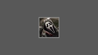 Ghostface Playlist  A Scream Playlist