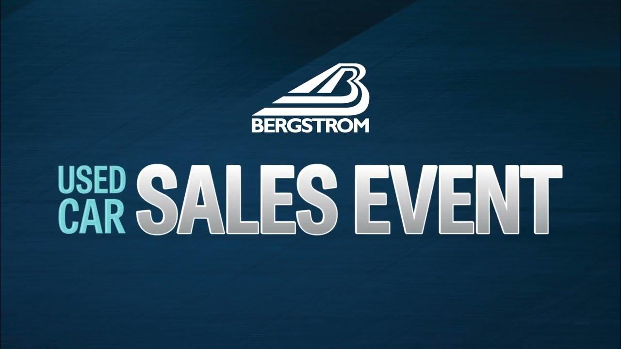 Bergstrom Automotive Used Car Sales Event - YouTube
