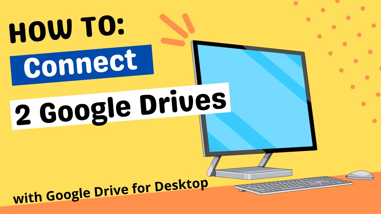 How To Connect Two Google Drives With Google Drive For Desktop YouTube how-to-connect-two-google-drives-with-google-drive-for-desktop-youtube