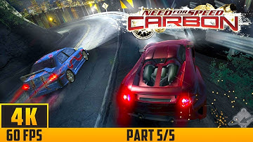 Need for Speed: Carbon - Walkthrough Game - Part 5/5 (4K 60FPS) No Commentary