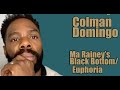 DP/30: Colman Domingo, Ma Rainey's Black Bottom, Euphoria