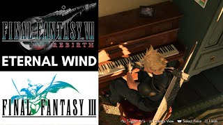 Cloud plays "Eternal Wind" (FF3) - Final Fantasy VII Rebirth