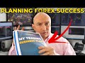 My Forex Trading Business Plan! The Key to Trading SUCCESS! (Free Plan Download)