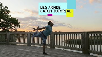 Hula Hoop Leg / Knee Catch Tutorial