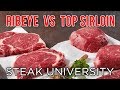 Ribeye or Sirloin Steak: What You Really Need to Know