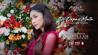 Mikha Tambayong - Di Depan Mata | OST. Bismillah Kunikahi Suamimu