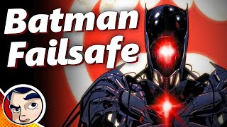 Batman "The Failsafe For Batman" - Full Story