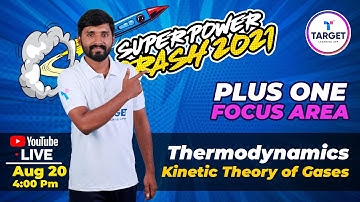 Plus One Focus Area Super Power Crash | Thermodynamics| Kinetic Theory of Gases | Sachin