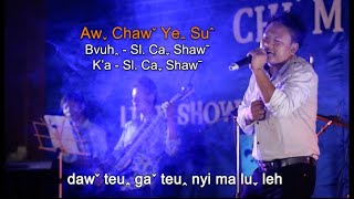 Caˬ Shawˉ - Awˬ Chawˇ Yeˍ Suˆ #lahusong (Official MV)