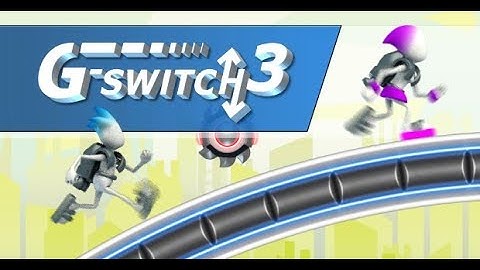 G-Switch 3 Endless Mode!!!!