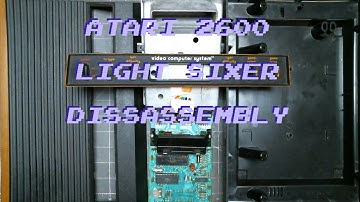 ATARI 2600 LIGHT SIXER DISSASEMBLY [WARANTY VOID IF REMOVED]