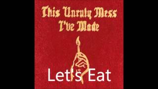 Video thumbnail of "Macklemore & Ryan Lewis - Let's Eat (feat. XP) LYRICS"