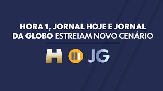 Jornal Da Globo Hora 1 E Jornal Hoje Estreiam Novo Cenário