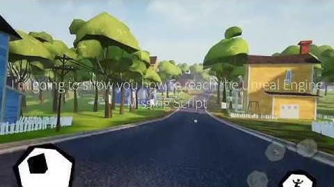Hello neighbor mobile - How to reach the Unreal Engine Missing Script