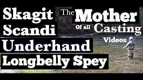 The Mother of All Spey Casting Videos